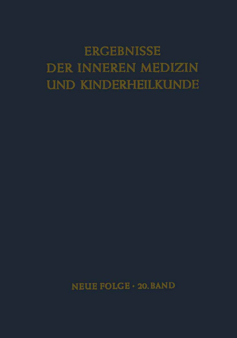 Ergebnisse der Inneren Medizin und Kinderheilkunde - L. Heilmeyer, R. Schoen, B. de Rudder, A. Prader