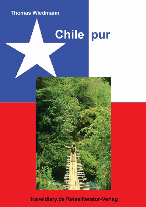 Chile pur - Thomas Wiedmann