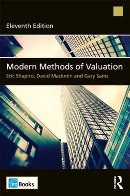 Modern Methods of Valuation - David Mackmin, Gary Sams