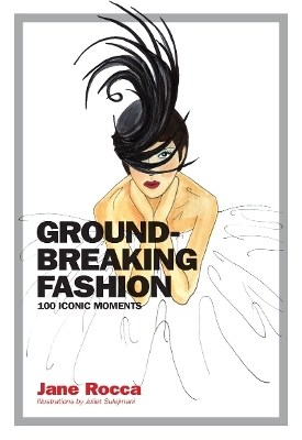 Groundbreaking Fashion - Jane Rocca