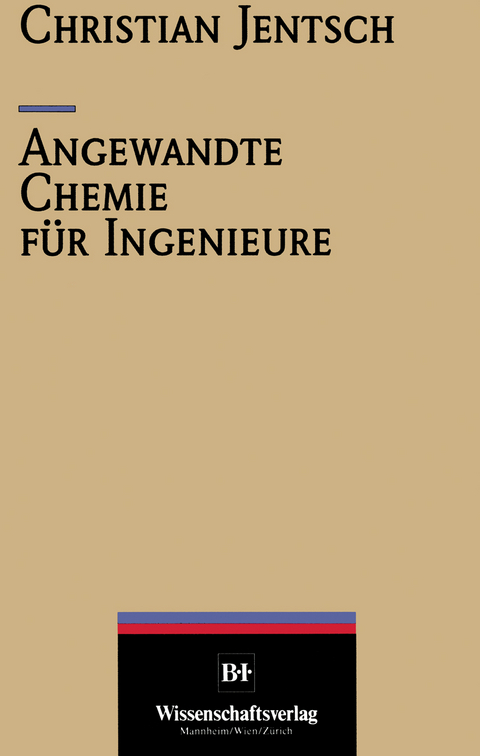 Angewandte Chemie für Ingenieure - Christian Jentsch