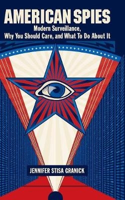 American Spies - Jennifer Stisa Granick