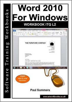 Word 2010 for Windows Workbook Itq L2 - Paul Summers