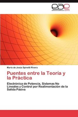 Puentes entre la TeorÃ­a y la PrÃ¡ctica - Mario de JesÃºs Spinetti Rivera