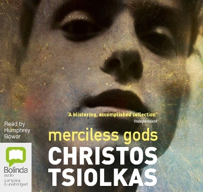 Merciless Gods - Christos Tsiolkas