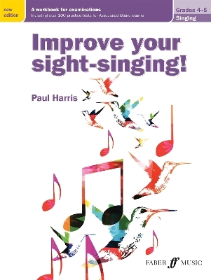 Improve your sight-singing! Grades 4-5 - Paul Harris