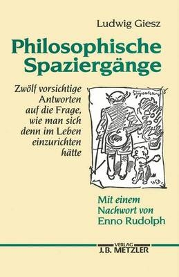 Philosophische Spaziergänge - Ludwig Giesz