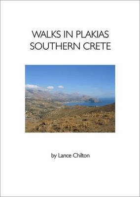 Walks in Plakias, Southern Crete - Lance Chilton