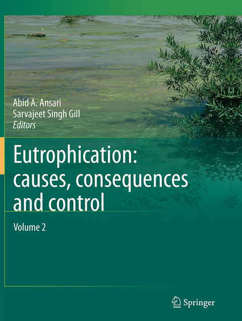 Eutrophication: Causes, Consequences and Control - 