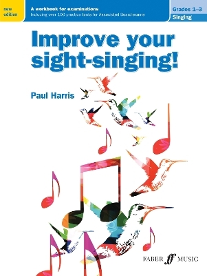 Improve your sight-singing! Grades 1-3 - Paul Harris