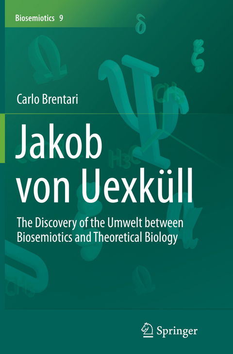 Jakob von Uexküll - Carlo Brentari