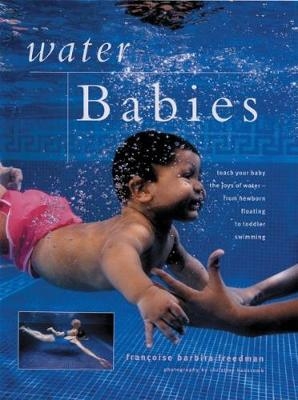 Water Babies -  Freedman Francoise Barbira