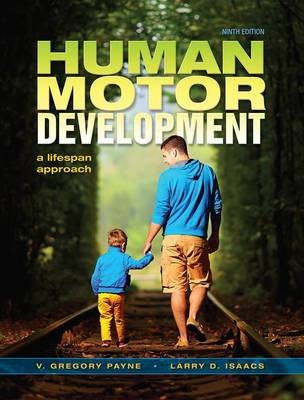 Human Motor Development - Greg Payne, Larry Isaacs