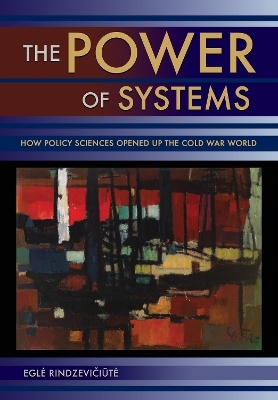 The Power of Systems - Eglė Rindzevičiūtė