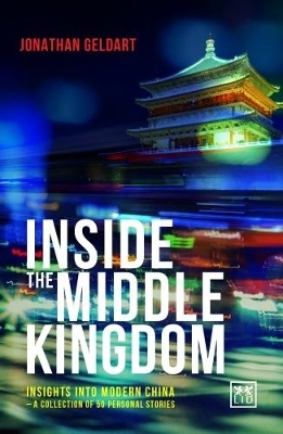 Inside the Middle Kingdom - Jon Geldart