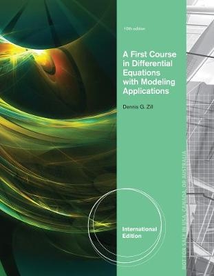 A First Course in Differential Equations with Modeling Applications, International Edition - Dennis Zill