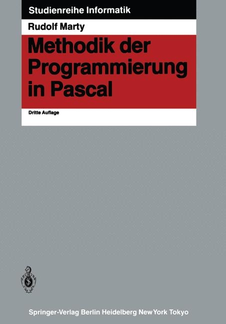 Methodik der Programmierung in Pascal - Rudolf Marty