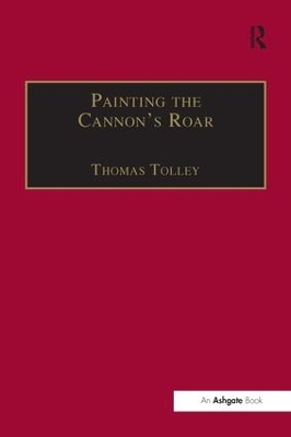 Painting the Cannon's Roar - Thomas Tolley