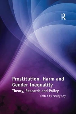 Prostitution, Harm and Gender Inequality - 