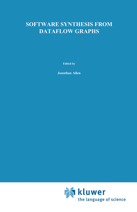 Software Synthesis from Dataflow Graphs - Shuvra S. Bhattacharyya, Praveen K. Murthy, Edward A. Lee