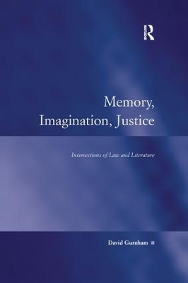 Memory, Imagination, Justice - David Gurnham