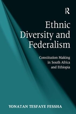 Ethnic Diversity and Federalism - Yonatan Tesfaye Fessha