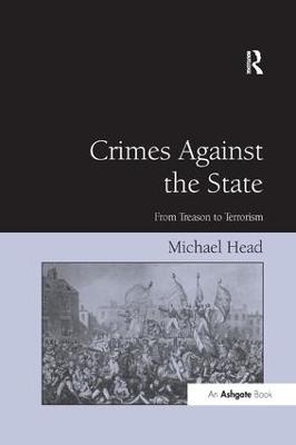 Crimes Against The State - Michael Head