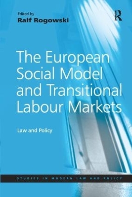 The European Social Model and Transitional Labour Markets - 