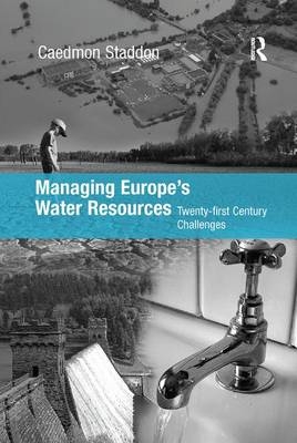 Managing Europe's Water Resources - Chad Staddon