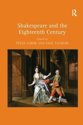 Shakespeare and the Eighteenth Century - 