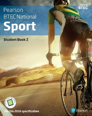 BTEC Nationals Sport Student Book 2 + Activebook - Adam Gledhill, Alex Sergison, Chris Lydon, Dale Forsdyke, Chris Manley