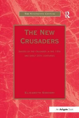 The New Crusaders - Elizabeth Siberry