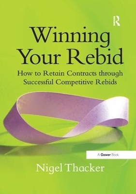 Winning Your Rebid - Nigel Thacker