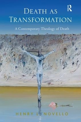 Death as Transformation - Henry L. Novello