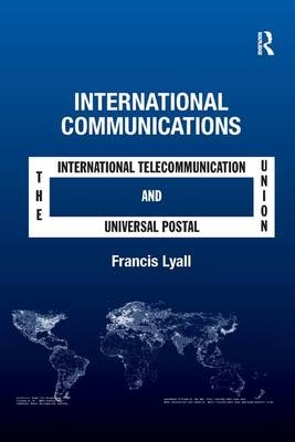 International Communications - Francis Lyall