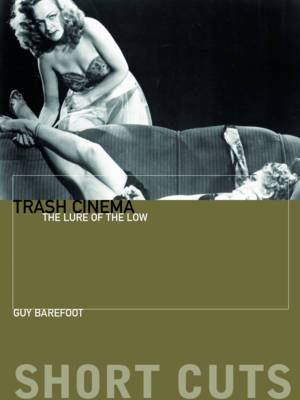 Trash Cinema - Guy Barefoot