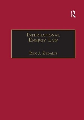 International Energy Law - Rex J. Zedalis