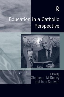 Education in a Catholic Perspective - John Sullivan