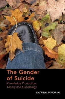 The Gender of Suicide - Katrina Jaworski