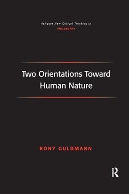 Two Orientations Toward Human Nature - Rony Guldmann