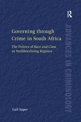 Governing through Crime in South Africa - Gail Super