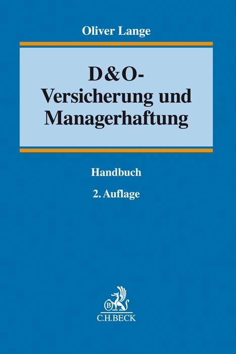 D&O-Versicherung und Managerhaftung - Oliver Lange