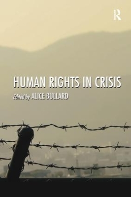 Human Rights in Crisis - Alice Bullard