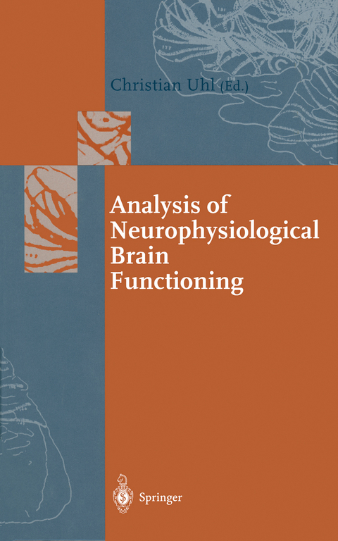 Analysis of Neurophysiological Brain Functioning - 