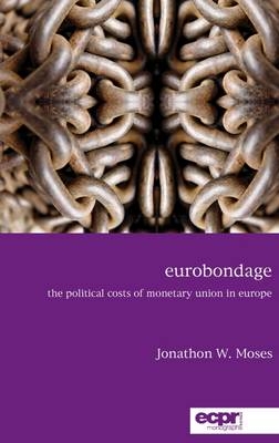 Eurobondage - Jonathon Moses