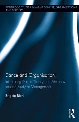 Dance and Organization - Brigitte Biehl