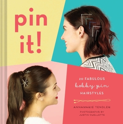 Pin It! - Annamarie Tendler