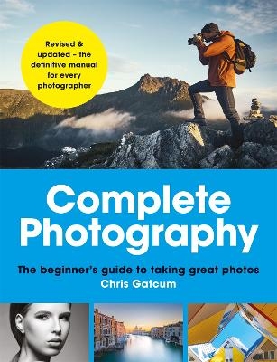 Complete Photography - Chris Gatcum