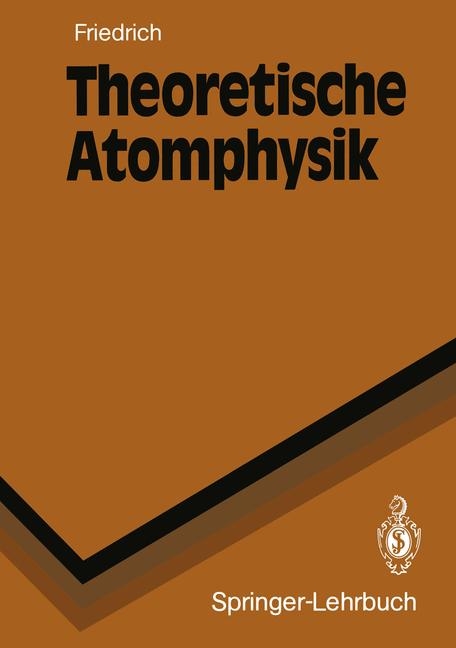 Theoretische Atomphysik - Harald Friedrich