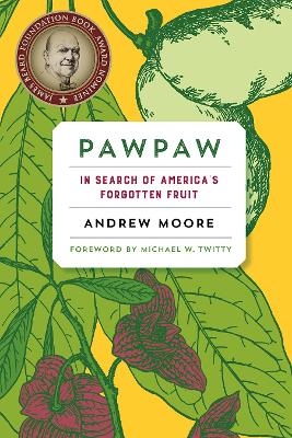 Pawpaw - Andrew Moore